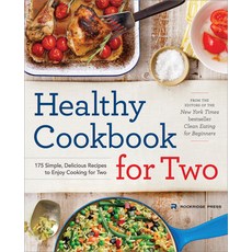 (영문도서) Healthy Cookbook for Two: 175 Simple Delicious Recipes to Enjoy Cooking for Two Paperback, Callisto, English, 9781623154165
