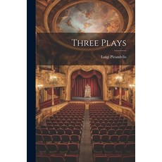 (영문도서) Three Plays Paperback, Legare Street Press, English, 9781022148369