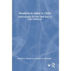 (英文圖書)Newborn to Infant to Child: Understanding the First 1000 Days of Early Childhood 精裝版, Routledge, 英文