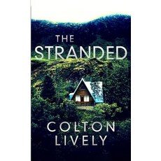 (英文圖書)The Stranded: An EMP Post Apocalypse Prepper Thriller 平裝版, Independently Published, 英文