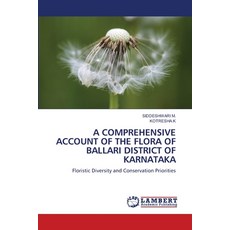 (영문도서)A Comprehensive Account of the Flora of Ballari District of Karnataka Paperback, LAP Lambert Academic Publis..., English, 9786208475116
