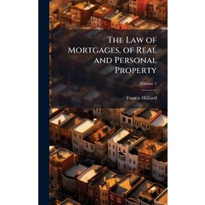 (영문도서)The Law of Mortgages of Real and Personal Property Hardcover, Hutson Street Press, English, 9781023914321