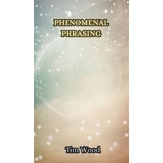 (영문도서) Phenomenal Phrasing Hardcover, Creative Arts Management Ou, English, 9789916348895