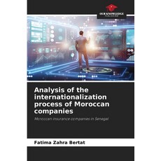 (영문도서) Analysis of the internationalization process of Moroccan companies Paperback, Our Knowledge Publishing, English, 9786207983575
