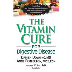 (영문도서) The Vitamin Cure for Digestive Disease Paperback, Basic Health Publications, English, 9781591203674
