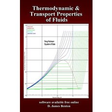 (영문도서) Thermodynamic and Transport Properties of Fluids Paperback, Independently Published, English, 9781092120845