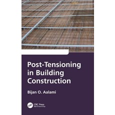 (영문도서) Post-Tensioning in Building Construction Hardcover, CRC Press, English, 9781032307077
