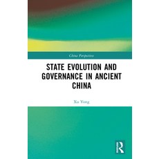 (영문도서)State Evolution and Governance in Ancient China Hardcover, Routledge, English, 9781041290711 Routledge, English, 9781041290711