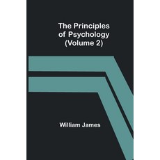 (영문도서) The Principles of Psychology (Volume 2) Paperback, Alpha Edition, English, 9789362512604