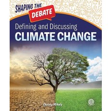 Defining and Discussing Climate Change Hardcover, Connections