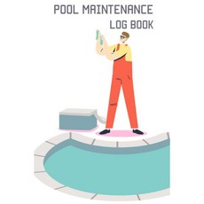 수영장 유지보수 기록부 간편한 최고의 매뉴얼 관련 서적 일일 일정표 책 가이드