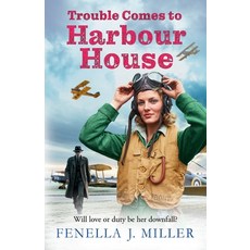(영문도서)Trouble Comes to Harbour House Paperback, Boldwood Books Ltd, English, 9781805493303