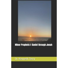 (영문도서)Minor Prophets I: Daniel through Jonah Paperback, Independently Published, English, 9798274396646