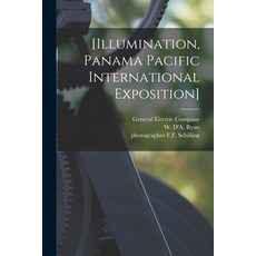 (영문도서) [Illumination Panama Pacific International Exposition] Paperback, Legare Street Press, English, 9781014310651