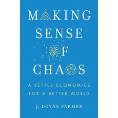 (영문도서) Making Sense of Chaos: A Better Economics for a Better World Hardcover, Yale University Press, English, 9780300273779