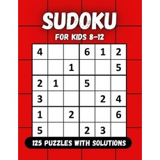Sudoku for kids 8-12: Sudoku for kids ages 8-12 Book for boys and girls shiny soft cover (Puzzles ... Paperback, Independently Published, English, 9798554905551