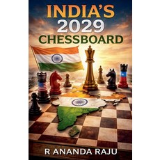 (영문도서)India 2029 - Chessboard & Forecast Paperback, Ananda Raju, English, 9798233423956