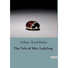 (英文圖書)The Tale of Mrs. Ladybug: The Adventures and Challenges of Mrs. Ladybug in Pleas... 平裝版, Culturea, English