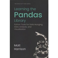 Learning the Pandas Library, Createspace Independent Publishing Platform