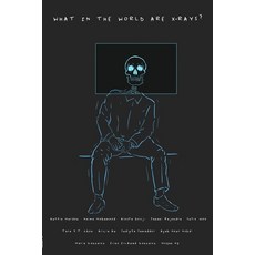 (영문도서) What in the World are X-Rays? Paperback, Golden Meteorite Press, English, 9781773692296