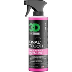 3D 파이널 터치 퀵 디테일 스프레이 - 쉽게 뿌리고 쇼룸을 닦아내면 1갤런 빛납니다, 16 Fl Oz (Pack of 1)