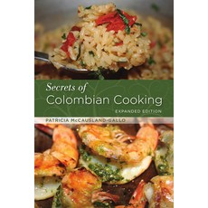 (영문도서) Secrets of Colombian Cooking Expanded Edition Paperback, Hippocrene Books, English, 9780781812894