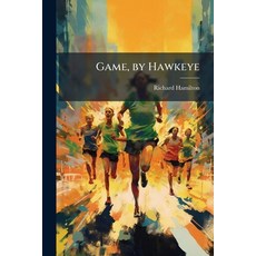 (英文圖書)Game by Hawkeye 平裝版, Hutson Street Press, 英文