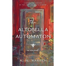 (영문도서)The Altobella Automaton Paperback, Fleuron Press, English, 9798995301103