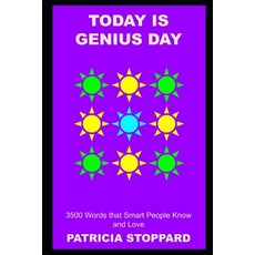 (영문도서) Today is Genius Day: 3500 Words that Smart People Know and Love Paperback, Independently Published, English, 9798479080999