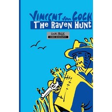 (英文圖書) Milestones of Art: Vincent Van Gogh: The Chase of Ravens 精裝版, Tidalwave Productions, 英文