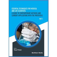 (영문도서) Essential Techniques for Medical and Life Scientists: A guide to contemporary methods and cur... Paperback, Bentham Science Publishers, English, 9789811464850