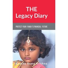 (영문도서)The Legacy Diary: Protect your Family's Financial Future Hardcover, Notion Press, English, 9798897448241