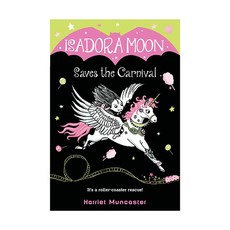 Isadora Moon #06 : Saves the Carnival (Paperback US) 9781984851741 2450191