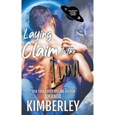 (영문도서) Laying Claim to the Lion Paperback, Amanda Kimberley, English, 9798201707194