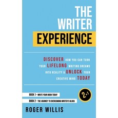 The Writer Experience 2-in-1: Discover the secrets to turn your lifelong writing dreams into reality... Paperback, Canada ISBN