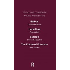 (英文圖書)Today and Tomorrow Volume 23 Art and Architecture: Balbus or the Future of Archi... 精裝版, Routledge, 英文