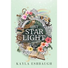 (영문도서)Lost Starlight Hardcover, Royal Crown Press, English, 9798349615887
