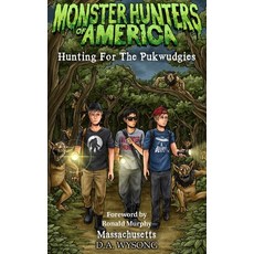 (英文圖書)MONSTER HUNTERS OF AMERICA - Hunting For The Pukwudgies 平裝版, Independently Published, 英文