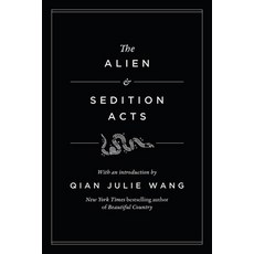 (영문도서)The Alien and Sedition Acts Hardcover, Modern Library, English, 9798217155224