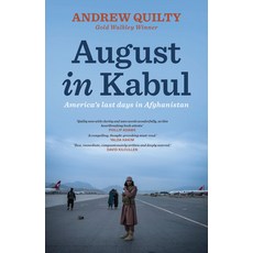 (영문도서) August in Kabul: America's Last Days in Afghanistan Paperback, Melbourne University, English, 9780522878769