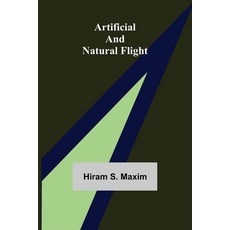(영문도서) Artificial and Natural Flight Paperback, Alpha Edition, English, 9789355893352