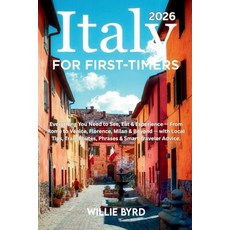 (英文圖書)ITALY for FIRST-TIMERS 2026: Everything You Need to See Eat & Experience - From... 平裝版, Independently Published, 英文