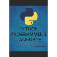 (영문도서) Python Programming Language: A Book for Beginners Paperback, Independently Published, English, 9781072859468