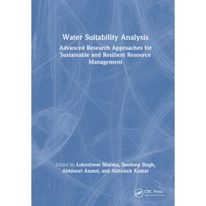 (영문도서)Water Suitability Analysis: Advanced Research Approaches for Sustainable and Res... Hardcover, CRC Press, English, 9781041162469 CRC Press, English, 9781041162469