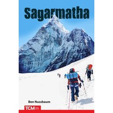 (영문도서) Sagarmatha: Climbing Mount Everest Paperback, Teacher Created Materials, English, 9798765995518