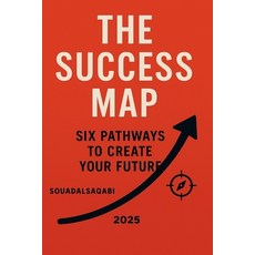 (英文圖書)The Success Map: Six Pathways to Create Your Future: Turn Clear Goals and Daily... 平裝版, Independently Published, 英文