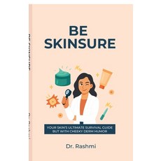 (영문도서)Be Skinsure Paperback, Notion Press, English, 9798898548476