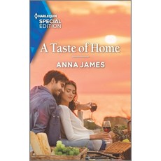 (영문도서) A Taste of Home Mass Market Paperbound, Harlequin Special Edition, English, 9781335724724