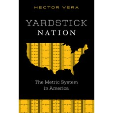 (英文圖書)Yardstick Nation: The Metric System in America 精裝版, Vanderbilt University Press, 英文