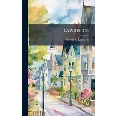 (영문도서)Lawrence Hardcover, Hutson Street Press, English, 9781024539882